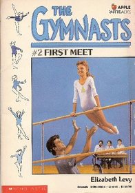 First Meet  (Gymnasts, Bk 2)