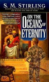 On the Oceans of Eternity (Island in the Sea of Time, Bk 3)