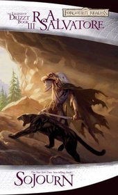 Sojourn (Dark Elf, Bk 3) (Legend of Drizzt, Bk 3)