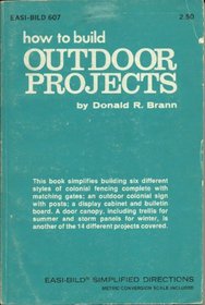 How to Build Outdoor Projects
