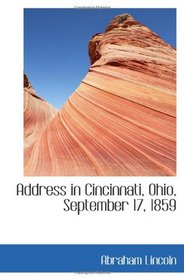 Address in Cincinnati, Ohio, September 17, 1859
