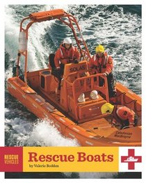Rescue Boats (Rescue Vehicles)