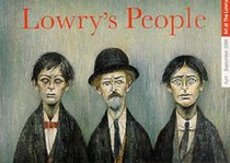 Lowry's People (Art of The Lowry)