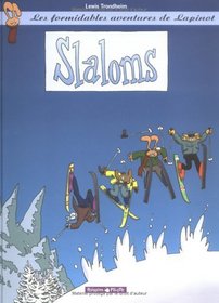 Les formidables aventures de Lapinot : Slaloms
