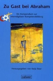 Zu Gast bei Abraham