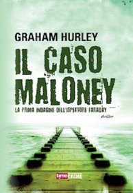 Il Caso Maloney (Turnstone) (Faraday and Winter, Bk 1) (Italian Edition)