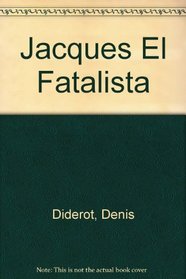 Jacques El Fatalista