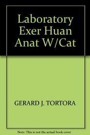 Laboratory Exer Huan Anat W/Cat