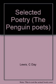 Selected Poetry (The Penguin poets)