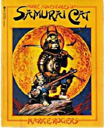 More Adventures of Samurai Cat