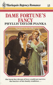 Dame Fortune's Fancy (Harlequin Regency Romance)