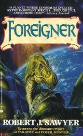 Foreigner (Quintaglio Ascension, Bk 3)