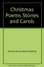 Christmas Poems, Stories & Carols