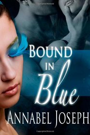 Bound in Blue (Cirque Masters, Bk 2)
