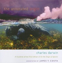 The Annotated Origin: A Facsimile of the First Edition of On the Origin of Species