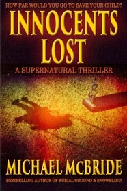 Innocents Lost: A Supernatural Thriller