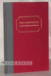 Compositor As Artist, Craftsman, and Tradesman