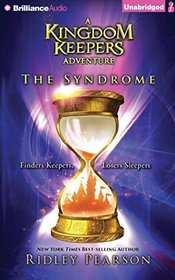 The Syndrome: The Kingdom Keepers Collection (The Kingdom Keepers Series)
