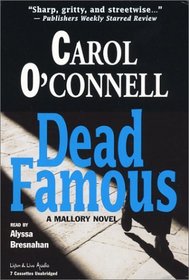 Dead Famous (Kathleen Mallory, Bk 7) (aka The Jury Must Die) (Audio Cassette) (Unabridged)