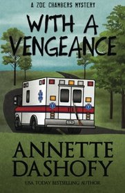 With a Vengeance (Zoe Chambers, Bk 4)