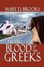 In the Blood of the Greeks, 3rd edition