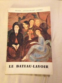 Le Bateau-Lavoir (French Edition)