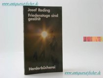 Friedenstage sind gezahlt: Neue Kurzgeschichten (Herderbucherei ; Bd. 1017) (German Edition)