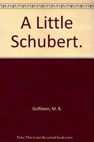 A Little Schubert