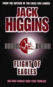 Flight of Eagles (Dougal Munro and Jack Carter, Bk 3)