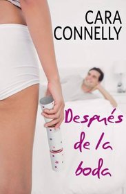 Despus de la boda (Spanish Edition)