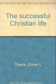 The successful Christian life