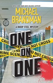 One on One (Buddy Steel Mysteries)