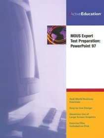ActiveEducation's PowerPoint 97 (MOUS) Expert Test Preparation