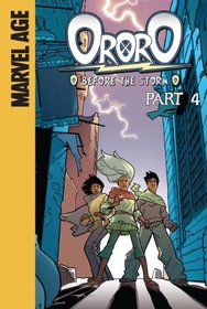 Ororo: Before the Storm, Part 4