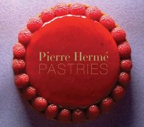 Pierre Herm Pastries (Revised Edition)