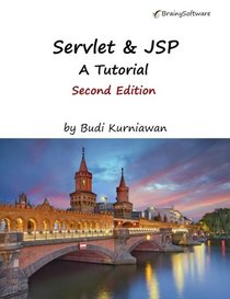 Servlet & JSP: A Tutorial, Second Edition