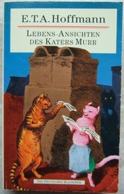 Lebens-Ansichten Des Katers Murr (German Edition)