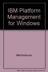 IBM Platform Management for Windows (IBM Redbooks)