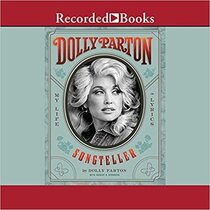 Dolly Parton, Songteller: My Life in Lyrics (Audio CD) (Unabridged)