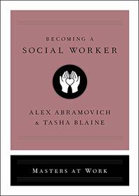 Becoming a Social Worker (Masters at Work)