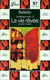 Vie Revee, La - 37 - (Spanish Edition)