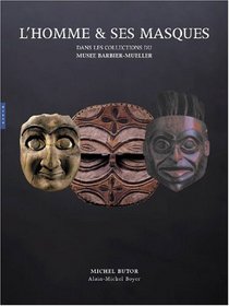 L'homme & ses masques (French Edition)