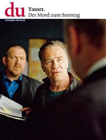 Tatort - Mord am Sonntag. Eine Erfolgsgeschichte