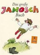 Das groe Janosch-Buch