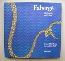 Masterpieces From the House of Faberge.