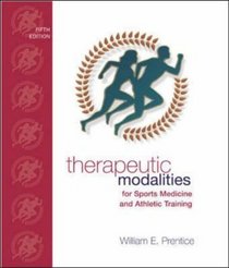 Therapeutic Modalities: For Sports Medicine and Athletic Training with Lab Manual