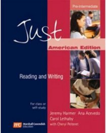 Just Reading and Writing American English Version - Pre-Intermediate Level