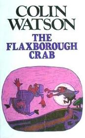 The Flaxborough Crab (New Portway Large Print Books)