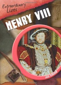 Henry VIII (Extraordinary Lives)