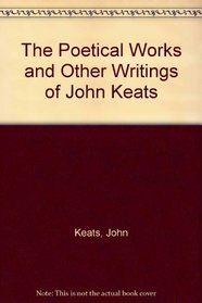 Poetical Works and Other Writings of John Keats (8 Volume Set)